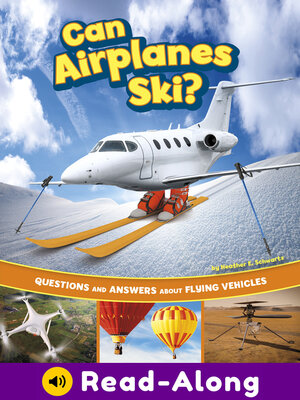 cover image of Can Airplanes Ski?